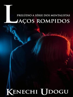 cover image of Laços Rompidos